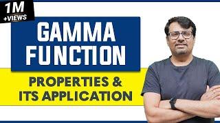 Gamma Function - Properties & Its Application | Integral Calculus