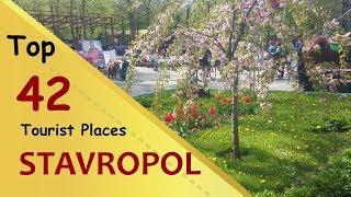 "STAVROPOL" Top 42 Tourist Places | Stavropol Tourism | RUSSIA