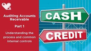 Auditing Accounts Receivable - Part 1 - Processes and controls