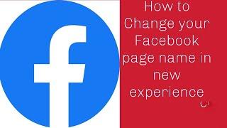 How to change your Facebook page name easily | new page experience name change