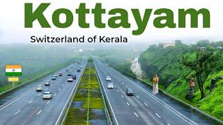 Kottayam City | Switzerland of Kerala | Kottayam district | केरल की शैर 