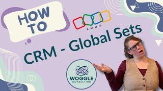 Zoho CRM - Global Sets