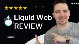 Liquid Web Review - The Fastest Web Hosting Service With Guaranteed 100% Uptime