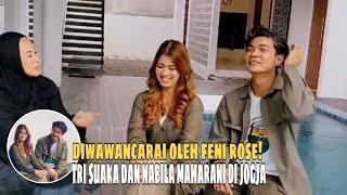 TRI SUAKA DAN NABILA MAHARANI DI DATENGI OLEH FENI ROSE DI JOGJA⁉️