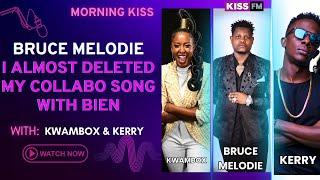 BRUCE MELODIE LIVE ON KISS WITH KWAMBOX & KERRY INTERVIEW