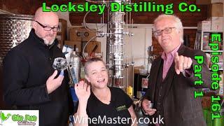 Locksley Distilling Company (Episode 161 Part 1)