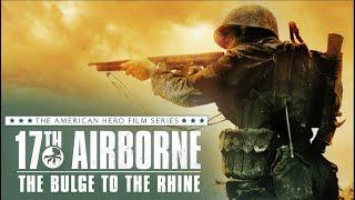 17th Airborne: The Bulge to the Rhine Trailer