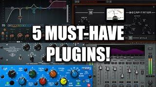 Top 5 Must-Have Plugins I use on ALL my mixes