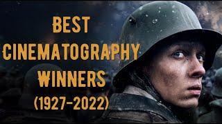 Academy Award for Best Cinematography Winners (1927-2022)