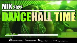 Dj Paulo - Dancehall Time (august 2022) - 28'36