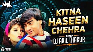 Kitna Haseen Chehra Remix Dj Anil Thakur I Dilwale | Ajay Devgan, Raveena TandonKumar Sanu Mix 2025