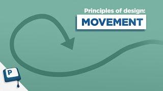 Principles of Design: Movement