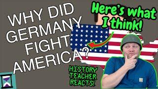 Why did Germany declare war on America during WW2? | History Matters | History Teacher Reacts