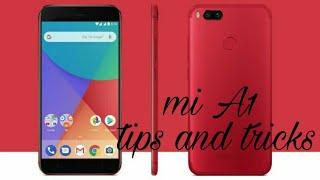 Mi a1 tips and tricks
