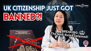 UK Citizenship BAN: New Rule Shocks Thousands!