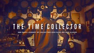 THE TIME COLLECTOR (English) | Story of Watch Mechanic who collected over 2200 rare antique clocks