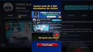 Somos 3k no Youtube|BORA tocar violão?