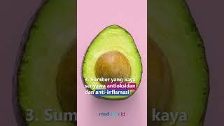 5 MANFAAT ALPUKAT, BUAH DENGAN KHASIAT TINGGI