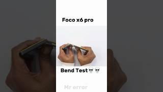 Poco x6 pro bend test |  mr error