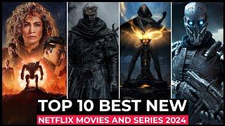 Top 10 New Netflix Original Series And Movies Released In 2024 | Best Movies and Shows on Netflix