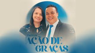 Culto Ação de Graça 18/01/2025