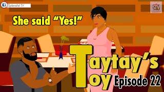 TAYTAY'S TOU EP 22; She said YES!  (Splendid TV) (Splendid Cartoon)