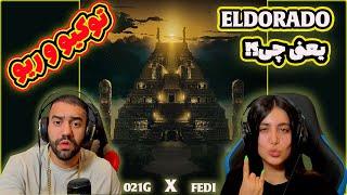 021G - El Dorado( ft.Fedi) l official Music  reactions @021Gandom