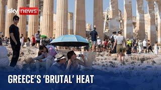 Europe heatwave: Tourists struggle in 'brutal' temperatures of Greece