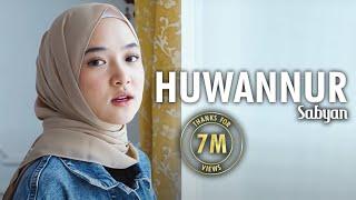 HUWANNUR ( هُوَ النُّوْرُ ) - SABYAN ( OFFICIAL MUSIC VIDEO )