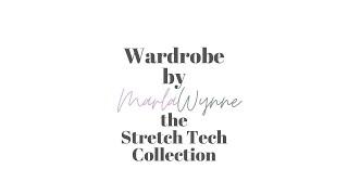 The Stretch Tech Collection by MarlaWynne