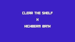 Banking Reimagined for Amazon & Ecommerce Sellers | Clear the Shelf X HighBeam Bank