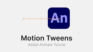 How to use Motion Tweens - Adobe Animate CC Tutorial