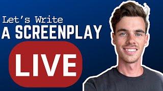 Let's Write a Screenplay LIVE #14