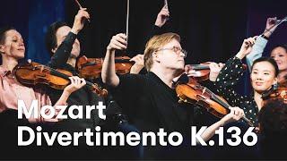 Mozart: Divertimento in D major, K. 136 | Pekka Kuusisto & NCO