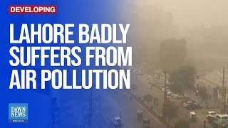 Air monitor records pollution level in Lahore 80 times above WHO limit | Dawn News English