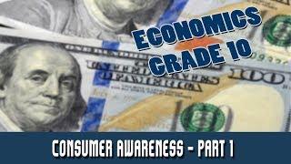 25. Economics Grade 10 | Consumer Awareness Part 1 | Consumer Awareness  | UPSC Exam