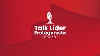 TALK LÍDER PROTAGONISTA   EP 3 ENEIDA ENGEL   02jul24