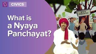 What Is A Nyaya Panchayat? | Class 6 - Civics | Learn With BYJU'S