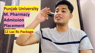 2023-Panjab University, Chandigarh M. Pharmacy| Courses, Fees, Admission, Placement|