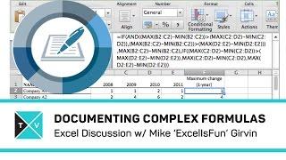 Documenting Complex Excel Formulas with Mike "ExcelIsFun" Girvin