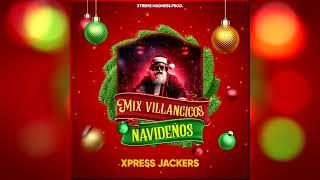 Mix Villancicos Navideños - Xpress  Jackers