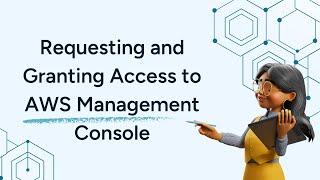 Requesting and Granting Access to AWS Management Console | StrongDM