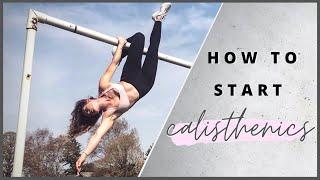 How to Start Calisthenics for Beginners