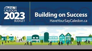 Caledon 2023 Budget: Building on Success