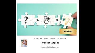 Wochenprognose: Klarheit, Erkenntnisse und Lösungen