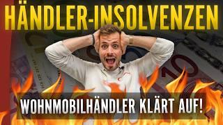 HÄNDLER-PLEITEN in der Campingbranche  | Alles zum Thema INSOLVENZEN erklärt!