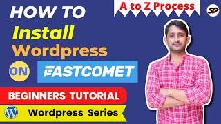 How to Install WordPress Using Fastcomet 2022 Hindi | Full Step By Step Tutorial with SSL Install