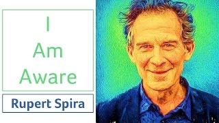  How to Experience Yourself as Awareness - Nonduality Teacher Rupert Spira