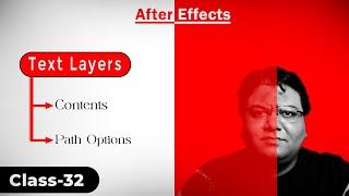 Contents of Text Layer & its Path Options in After Effects | Class-32