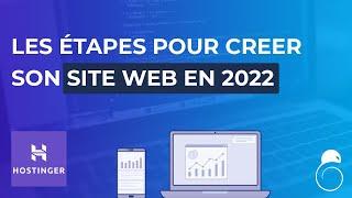 Les ÉTAPES pour CREER son SITE WEB en 2022 (avec Hostinger) - Hacking SEO